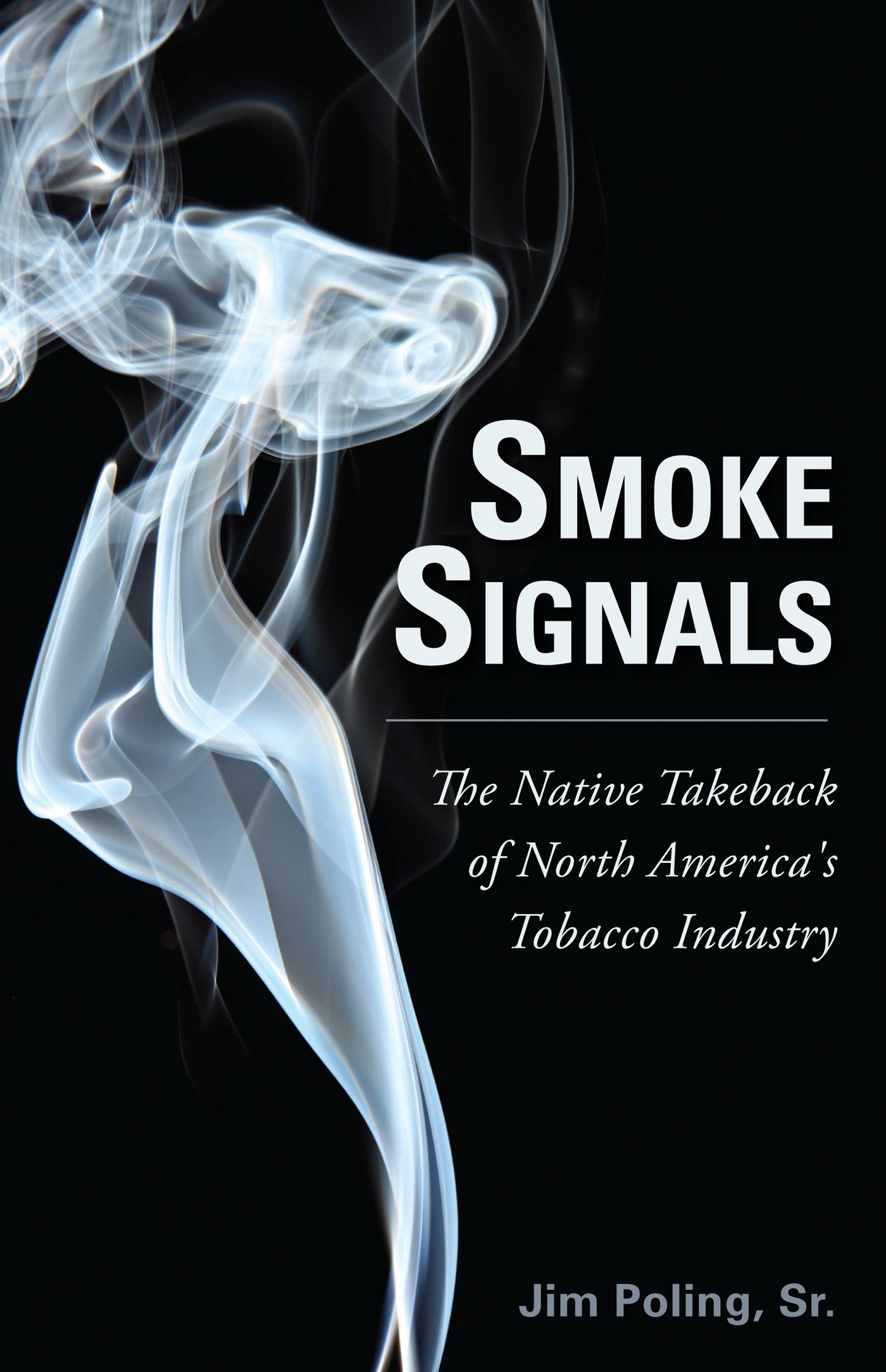Smoke Signals - Dundurn