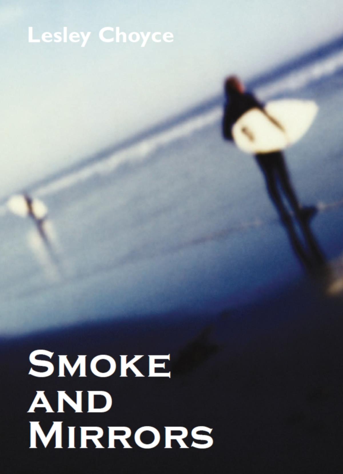 Smoke and Mirrors - Dundurn