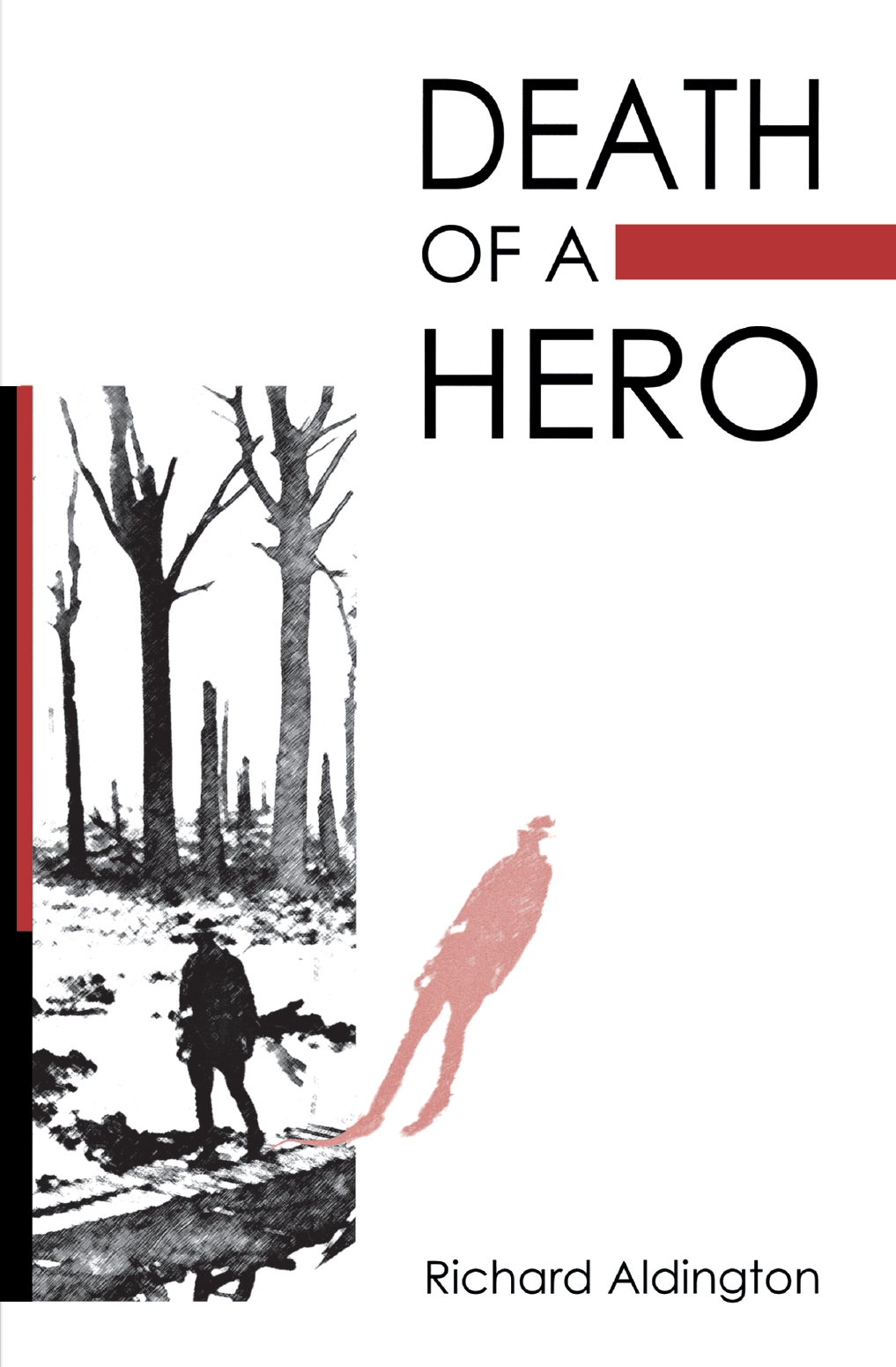 Смерть героя герои произведения. Death of a Hero Richard Aldington. Смерть героя книга.