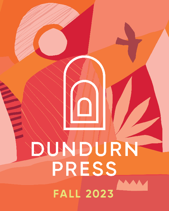 Download the Dundurn Press Fall 2023 Catalogue